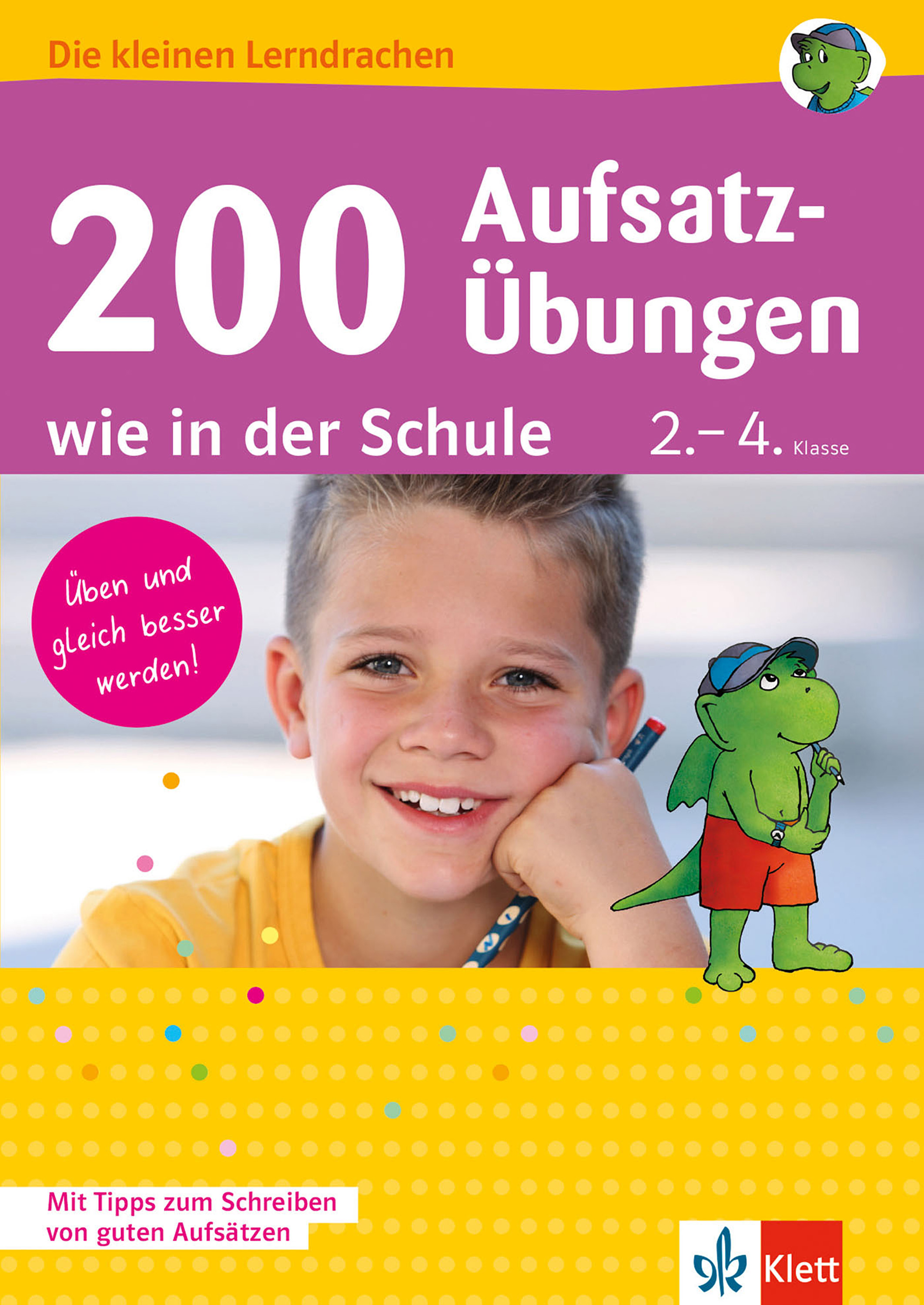 Klett 200 Aufsatz-Übungen wie in der Schule - Dorothee Kühne-Zürn - E-Book