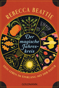Der magische Jahreskreis - Rebecca Beattie - E-Book