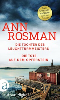 Die Tochter des Leuchtturmmeisters & Die Tote auf dem Opferstein - Ann Rosman - E-Book