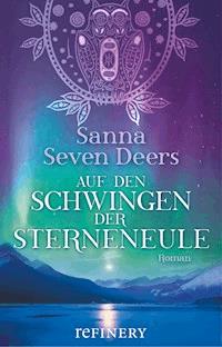 Auf den Schwingen der Sterneneule - Sanna Seven Deers - E-Book