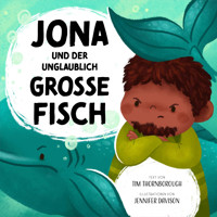 Jona und der unglaublich große Fisch - Tim Thornborough - Hörbuch