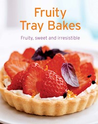 Fruity Tray Bakes - Naumann & Göbel Verlag - E-Book