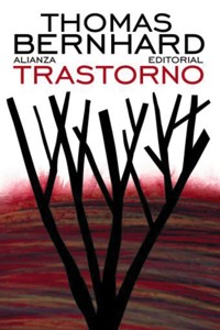 Trastorno - Thomas Bernhard - E-Book