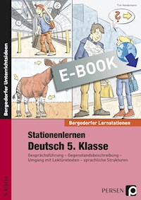 Stationenlernen Deutsch 5. Klasse - Tim Heidemann - E-Book
