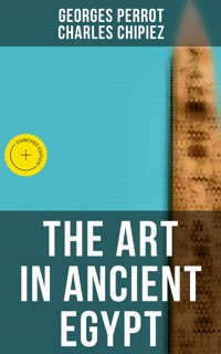 The Art in Ancient Egypt - Georges Perrot - E-Book