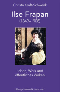 Ilse Frapan (1849–1908) - Christa Kraft-Schwenk - E-Book
