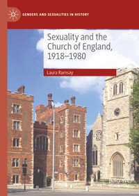 Sexuality and the Church of England, 1918-1980 - Laura Ramsay - E-Book