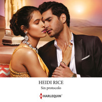 Sin protocolo - Heidi Rice - Hörbuch