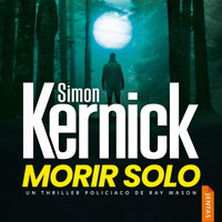 Morir solo - Simon Kernick - Hörbuch