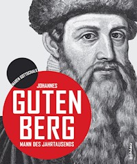 Johannes Gutenberg - Maren Gottschalk - E-Book