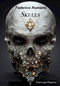 Skulls - Federico Romano - E-Book