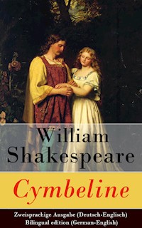Cymbeline - Zweisprachige Ausgabe (Deutsch-Englisch) / Bilingual edition (German-English) - William Shakespeare - E-Book