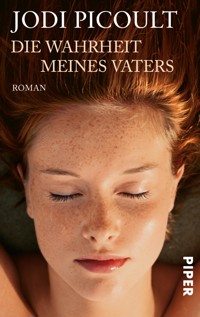 Die Wahrheit meines Vaters - Jodi Picoult - E-Book