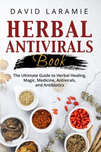 Herbal Antivirals Book - David Laramie - E-Book