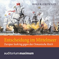 Entscheidung im Mittelmeer - Roger Crowley - Hörbuch