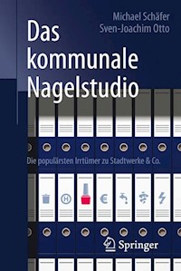 Das kommunale Nagelstudio - Michael Schäfer - E-Book