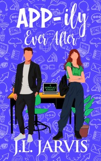 App-ily Ever After - J.L. Jarvis - E-Book