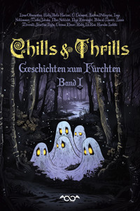 Chills & Thrills - Infinity Gaze - E-Book