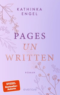 Pages unwritten - Kathinka Engel - E-Book