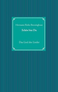 Schön bist Du - Hermann Rieke-Benninghaus - E-Book