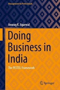 Doing Business in India - Anurag K. Agarwal - E-Book