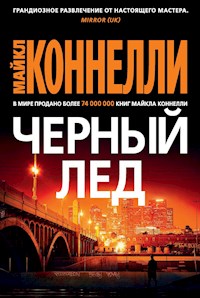 Черный лед - Майкл Коннелли - E-Book