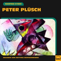 Peter Plüsch - Manfred Kyber - Hörbuch