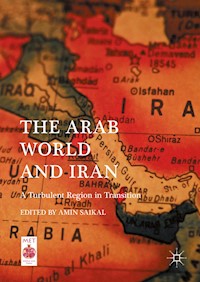 The Arab World and Iran - - E-Book