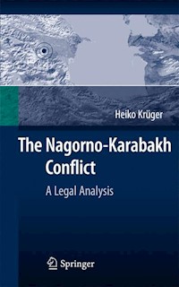 The Nagorno-Karabakh Conflict - Heiko Krüger - E-Book