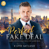 Perfect Fake Deal (Perfect Fake Reihe Band 1) - Katie McLane - Hörbuch