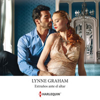Extraños ante el altar - Lynne Graham - Hörbuch