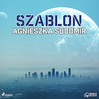 Szablon - Agnieszka Sudomir - Hörbuch