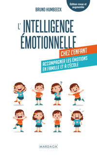 L'intelligence émotionnelle chez l'enfant - Bruno Humbeeck - E-Book