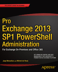 Pro Exchange 2013 SP1 PowerShell Administration - Michel de Rooij - E-Book