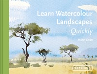 Learn Watercolour Landscapes Quickly - Hazel Soan - E-Book