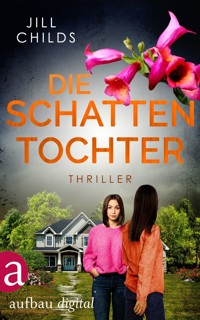 Die Schattentochter - Jill Childs - E-Book