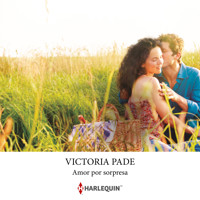 Amor por sorpresa - VICTORIA PADE - Hörbuch