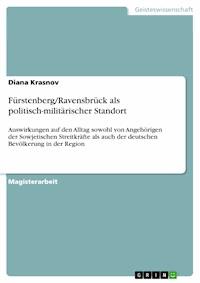 Fürstenberg/Ravensbrück als politisch-militärischer Standort - Diana Krasnov - E-Book
