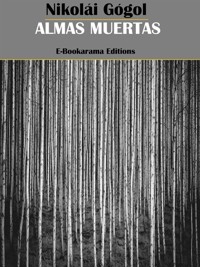 Almas muertas - Nikolái Gógol - E-Book