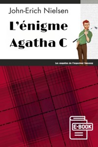 L'énigme Agatha C - John-Erich Nielsen - E-Book