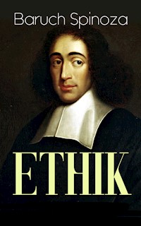ETHIK - Baruch Spinoza - E-Book