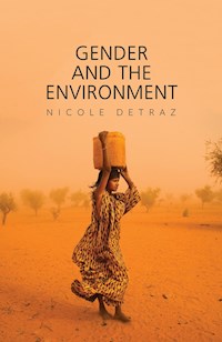 Gender and the Environment - Nicole Detraz - E-Book