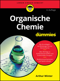 Organische Chemie für Dummies - Arthur Winter - E-Book