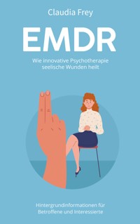 EMDR - Claudia Frey - E-Book