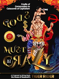 The Gods Must Be Crazy! - Tiger Rider - E-Book