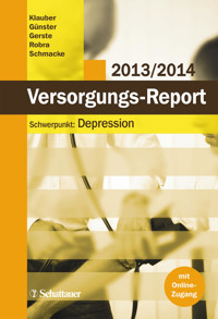Versorgungs-Report 2013/2014 - - E-Book