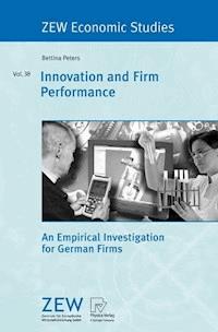 Innovation and Firm Performance - Bettina Peters - E-Book