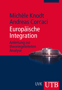 Europäische Integration - Michèle Knodt - E-Book