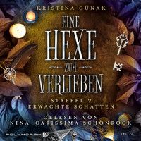Erwachte Schatten - Kristina Günak - Hörbuch