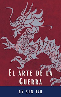 El arte de la Guerra - Sun Tzu - E-Book